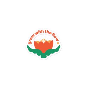 Life Hacks - Grow with the flow