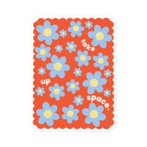 Life Hacks - take up space